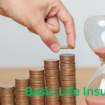 10 Reasons to Invest in Basic Life Insurance