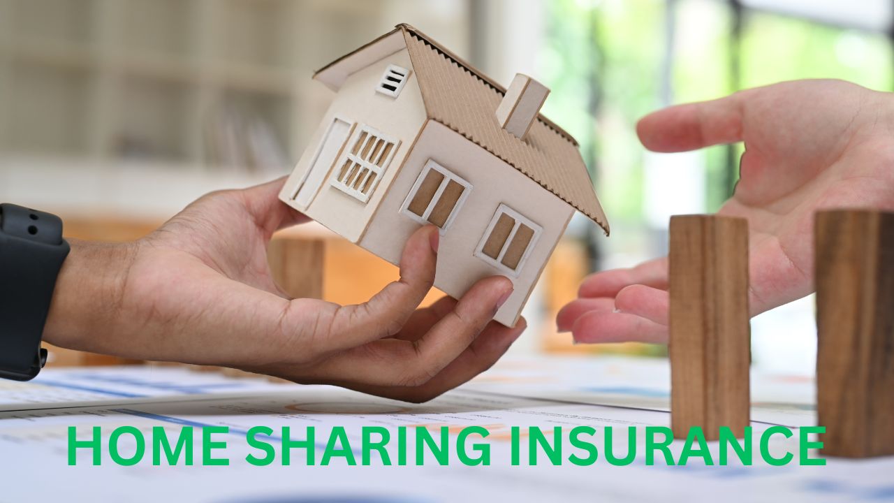 HOME SHARING INSURANCE